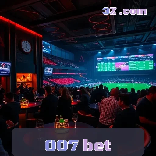 007 bet: A Experiência de Cassino Que Você Não Pode Perder!